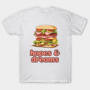 Hopes & Dreams T-Shirt